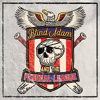 Blind Adam and the Federal League album cover