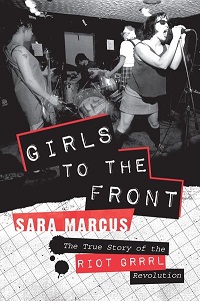 Girls to the Front book cover