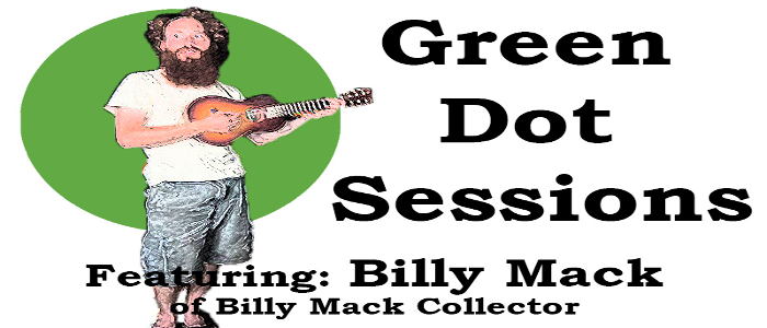 Green Dot Session with Billy Mack