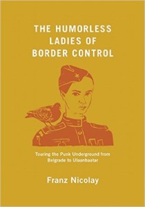 The Humorless Ladies of Border Control book cover